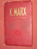 K. MARX - INSEMNARI DESPRE ROMANI - FOTOCOPII ALE MANUSCRISELOR ORIGINALE, Alta editura