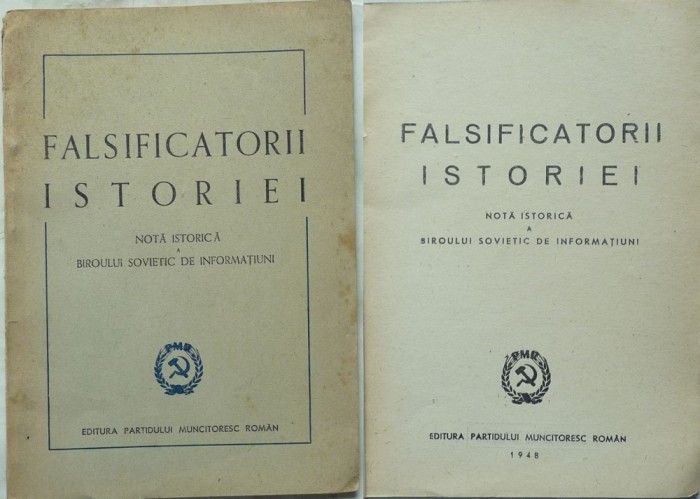 Falsificatorii istoriei ; Nota a Biroului Sovietic de Informatiuni , 1948