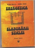 6A(26) Petru Balta-ENERGETICA ELABORARII STICLEI, Alta editura