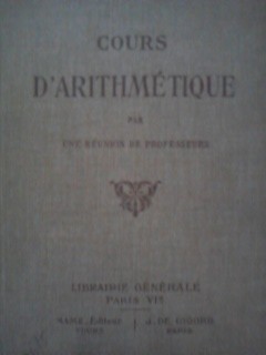 Cours d&#039;aritmetique par une reunion de professeurs 1925