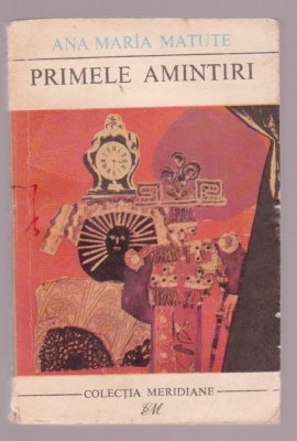Ana Maria Matute - Primele amintiri foto