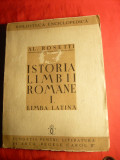 Al.Rosetti - Istoria Limbii Romane ,vol.I - Limba Latina -Prima Ed.1938