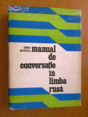 MANUAL DE CONVERSATIE IN LIMBA RUSA - SIMA BORLEA (1976) foto