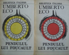 Pendulul lui Foucault (vol. I + II) - Umberto Eco foto