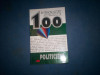 100 DE PERSONALITATI ALE SECOLULUI POLITICIENII, 2005