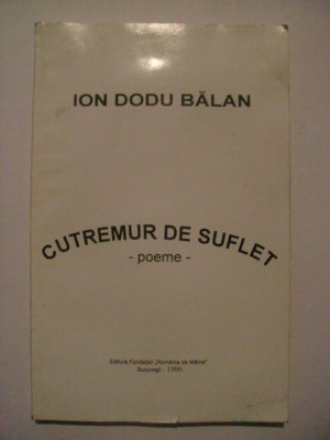Ion Dodu Balan - Cutremur de suflet, 1996 foto