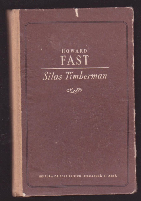 Howard Fast - Silas Timberman