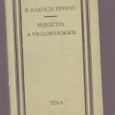 II. Rakoczi Ferenc - Fejezetek A Vallomasokbol (Lb. maghiara)