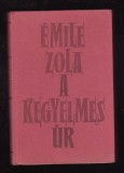 Emile Zola - A Kegyelmes Ur (Lb. Maghiara)