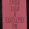 Emile Zola - A Kegyelmes Ur (Lb. Maghiara)