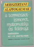 Modszertani Alapfogalmak - A termeszet ismeret, matematika es foldrajz (Lb. maghiara)