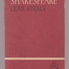 Shakespeare - Lear Kiraly (Lb. Maghiara)