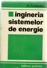 A. Carabulea - INGINERIA SISTEMELOR DE ENERGIE foto