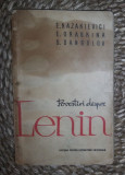 Kazakievici / Drabkina / Dangulov POVESTIRI DESPRE LENIN Ed. pt. Lit. Univ. 1963