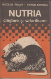 Nutria - crestere si valorificare - Nicolae Panait, Victor Ionescu