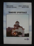 Dinuta Marin, Nicolae Timar s.a - Innoire spirituala