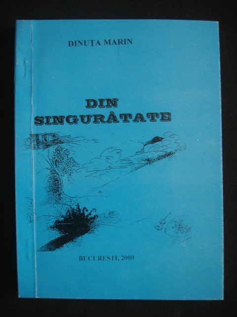 Dinuta Marin - Din singuratate