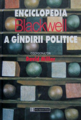 Enciclopedia Blackwell a gandirii politice - D. Miller foto