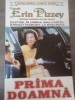 Erin Pizzey - Prima doamna