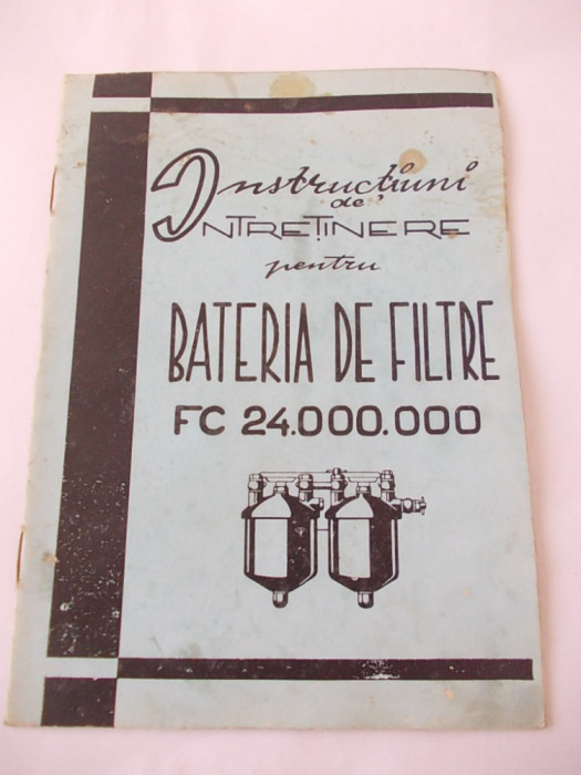 INSTRUCTIUNI DE INTRETINERE PENTRU BATERIA DE FILTRE FC 24.000000