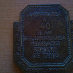 Medalie Aniversarea a 40 de ani de la Infiintarea Federatiei Romane de Tenis,135 grame + taxele postale =150 roni