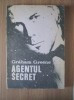 Graham Greene - Agentul secret foto