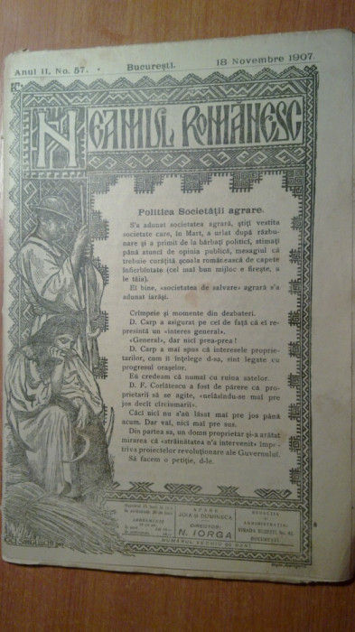 revista neamul romanesc 18 noiembrie 1907-poli. scocietatii agrare,nicolae iorga