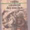 Barbey D&#039;Aurevilly - Vrajita / Cavalerul des Touches