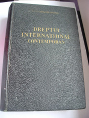 3+1 gratis -- Dreptul International contemporan - Grigore Geamanu , 1965 foto