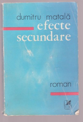 Dumitru Matala - Efecte secundare foto