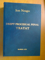 ION NEAGU - DREPT PROCESUAL PENAL - TRATAT (2002) PARTEA GENERALA + PARTEA SPECIALA foto