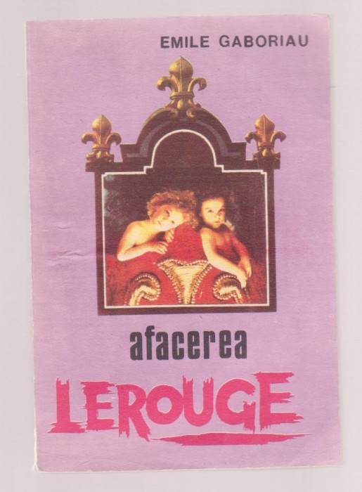 Emile Gaboriau - Afacerea Lerouge