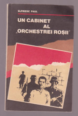 Elfride Paul - Un cabinet al &amp;quot;Orchestrei Rosii&amp;quot; foto