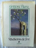 &quot;RADACINA DE FOC. Poeme Confesiuni&quot;, Grigore Vieru, 1988. Cu ilustratii color de Sabin Balasa, Univers