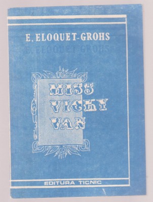 E. Eloquet-Grohs - Miss Vicky Van foto