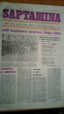 ziarul saptamana 6 iulie 1984 (vizita lui ceausescu in jud. sibiu si alba ) foto