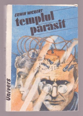 Erwin Wickert - Templul parasit foto