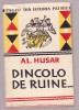 Al. Husar - Dincolo de ruine..., Alta editura