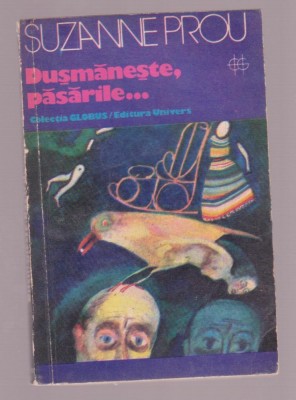 Suzanne Prou - Dusmaneste, pasarile... foto