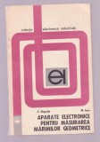 C. Negoita si M. Ivan - Aparate electronice pentru masurarea marimilor geometrice