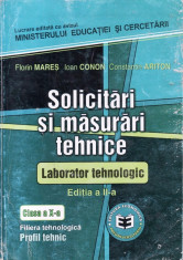 SOLICITARI I MASURARI TEHNICE - MANUAL PT CLASA A X A de FLORIN MARES ED. ECONOMICA PREUNIVERSITARIA foto