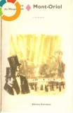 GUY DE MAUPASSANT -MONT-ORIOL, 1971, Alta editura