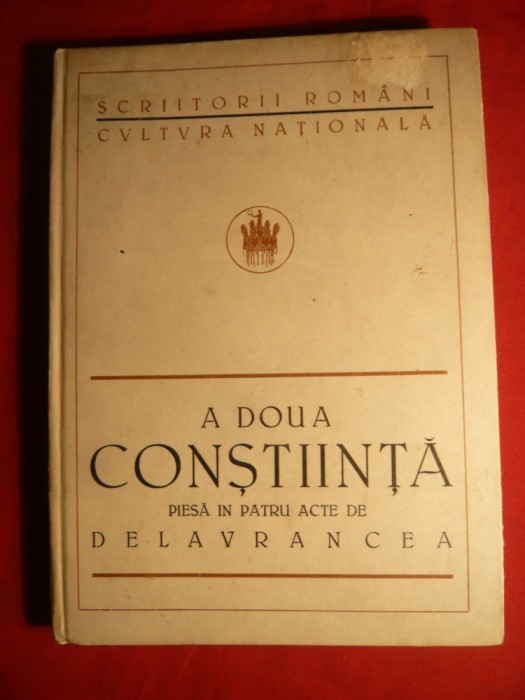 B.St.Delavrancea - A Doua Constiinta - Prima Ed. 1923