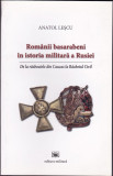 Carte-editura militara,Anatol Lescu-Romanii basarabeni in istoria militara a Rusiei,WW.I. Basarabia