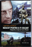 Carte,editura militara,Nascut pentru a fi soldat,J.Michael Cleverley