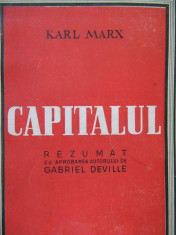 Capitalul - rezumat cu aprobarea autorului de Gabriel DeVille - Karl Marx foto