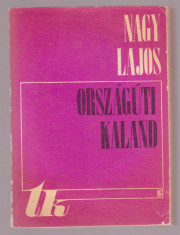 Nagy Lajos - Orszaguti Kaland (Lb. maghiara) foto