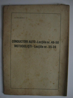 Curs pentru scoala de soferi : CONDUCATORI AUTO/ MOTOCICLISTI - 1954 foto