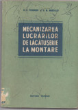 10A(203)- B.P.Feodorov-MECANIZAREA LUCRARILOR DE LACATUSERIE LA MONTARE