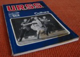 Cumpara ieftin U.R.S.S. IERI, ASTAZi, MAINE - CULTURA